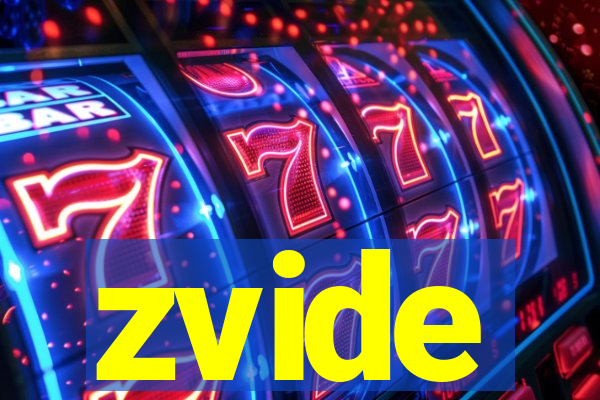 zvide