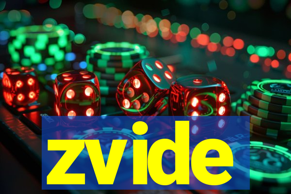 zvide