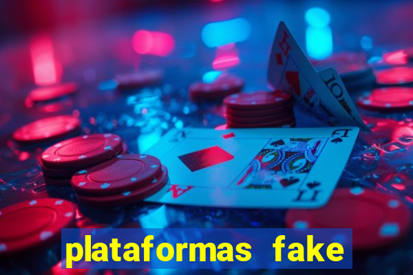 plataformas fake para brincar