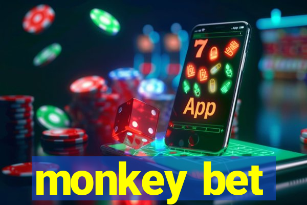 monkey bet