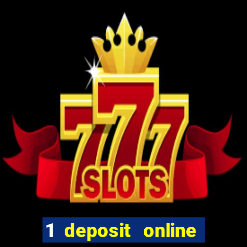 1 deposit online casino nl