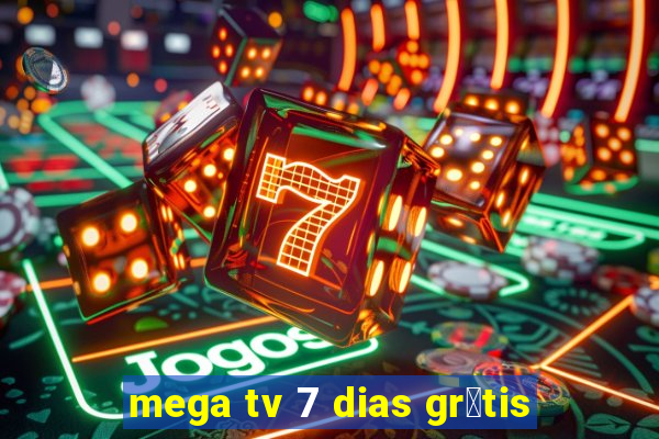 mega tv 7 dias gr谩tis