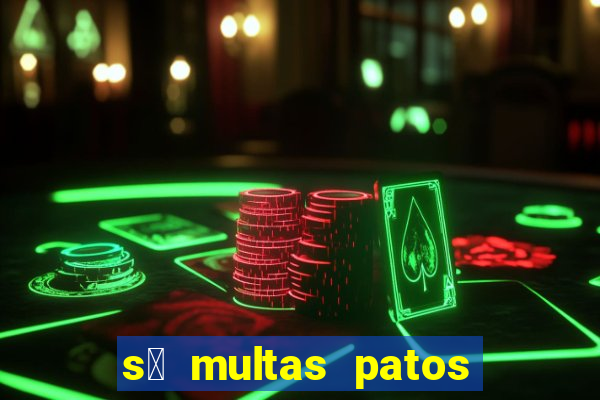 s贸 multas patos de minas