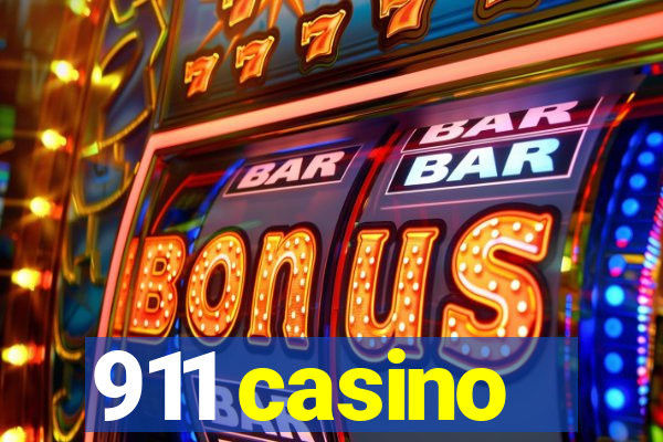 911 casino