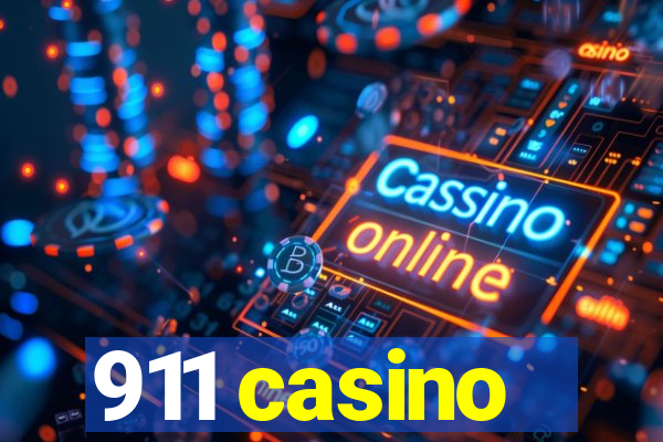 911 casino