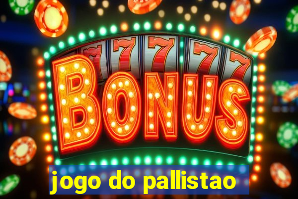 jogo do pallistao