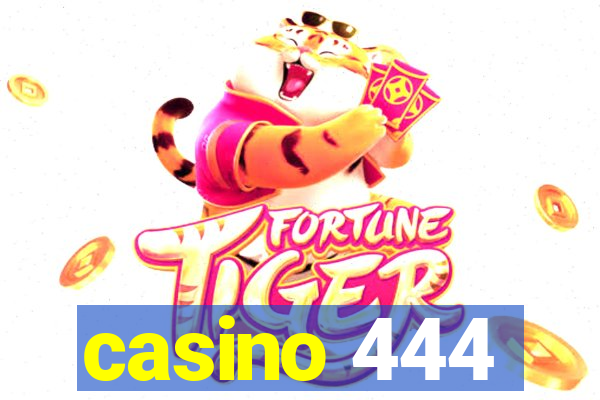 casino 444