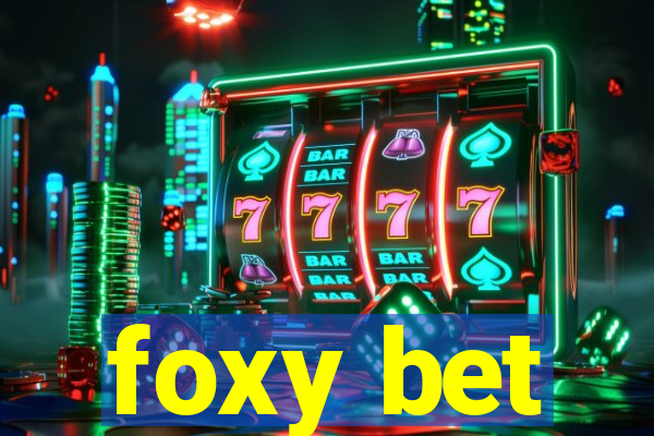 foxy bet