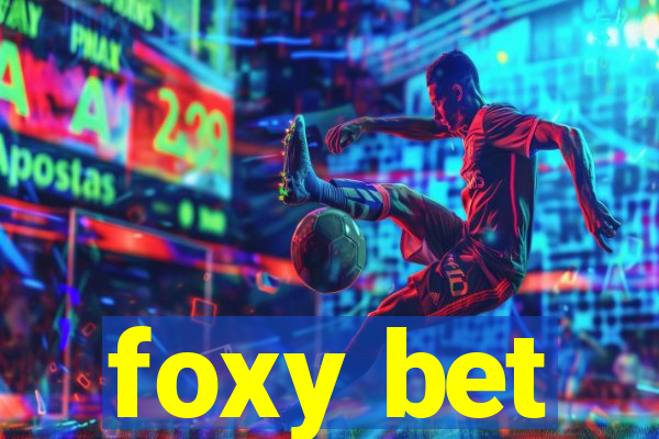 foxy bet