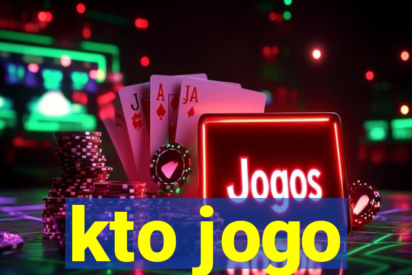 kto jogo