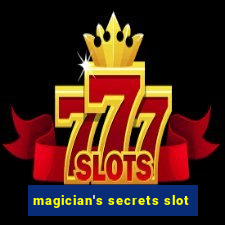 magician's secrets slot