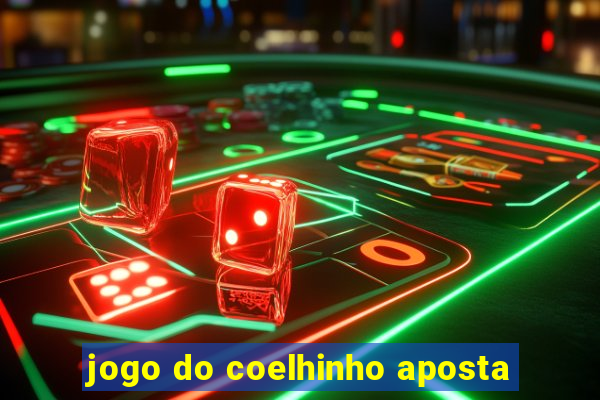 jogo do coelhinho aposta