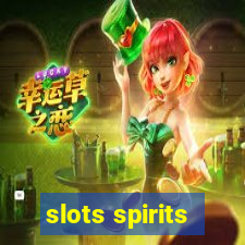 slots spirits