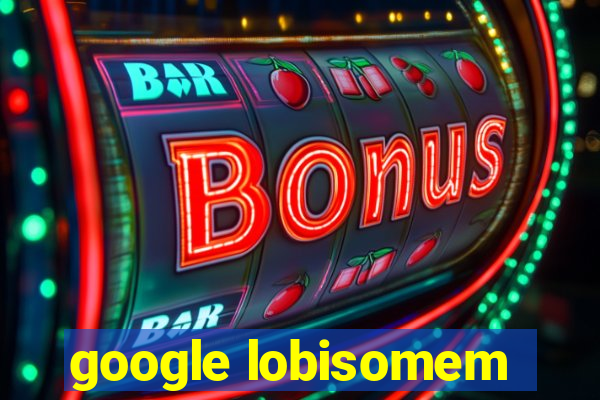 google lobisomem