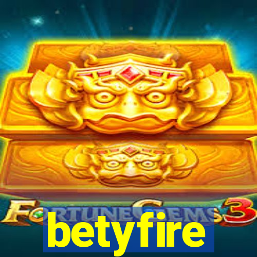 betyfire