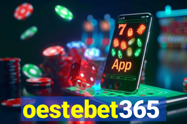 oestebet365