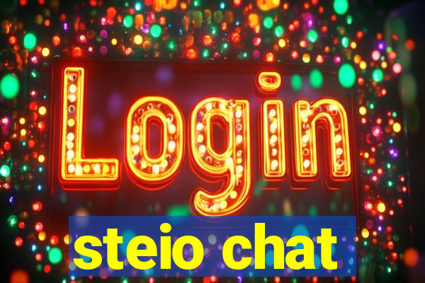 steio chat