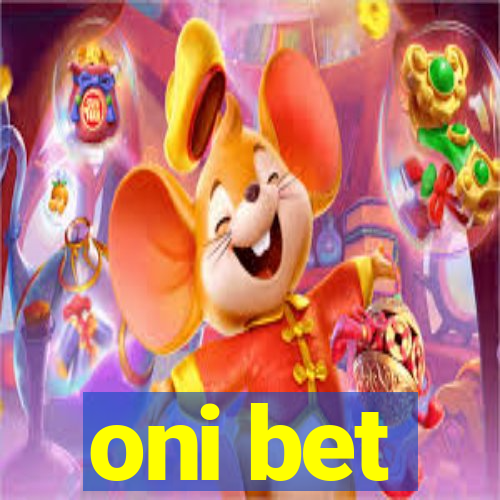 oni bet