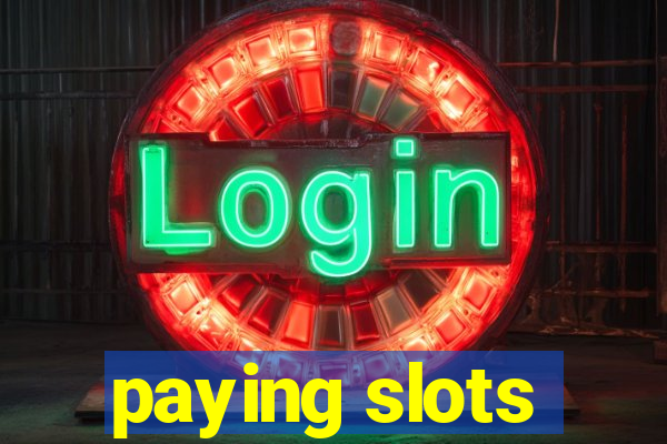 paying slots