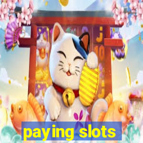 paying slots