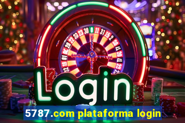 5787.com plataforma login