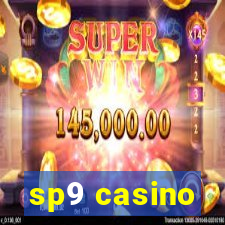 sp9 casino