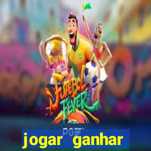 jogar ganhar dinheiro na hora