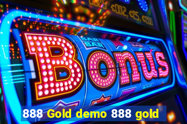 888 Gold demo 888 gold