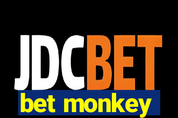 bet monkey