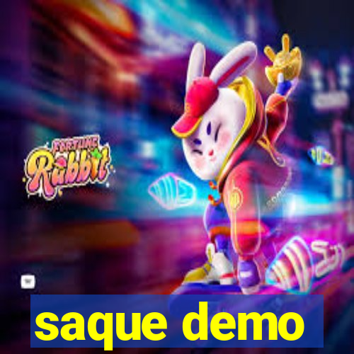 saque demo