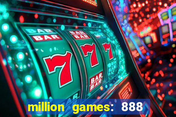 million games: 888 game series