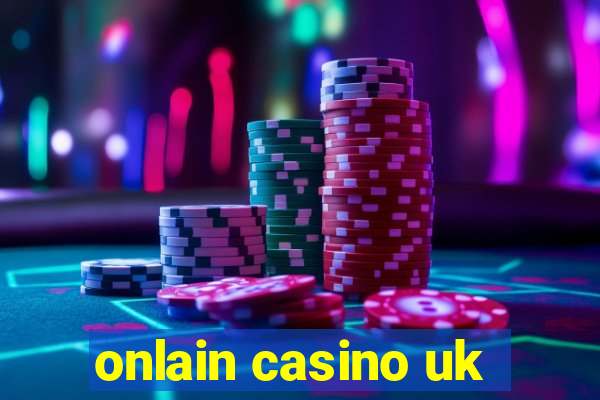 onlain casino uk