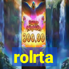 rolrta