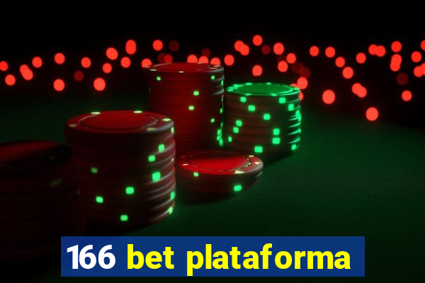 166 bet plataforma