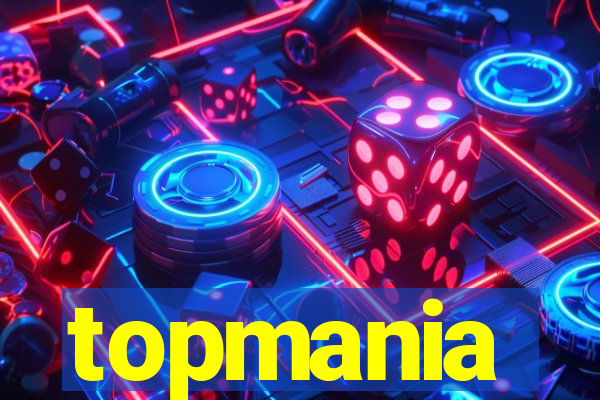 topmania