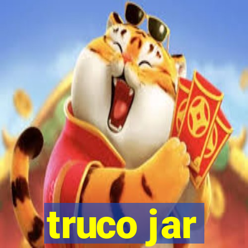 truco jar