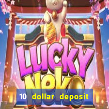 10 dollar deposit casinos australia