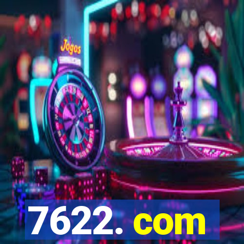 7622. com