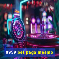 8959 bet paga mesmo