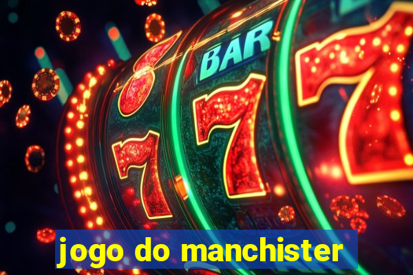 jogo do manchister