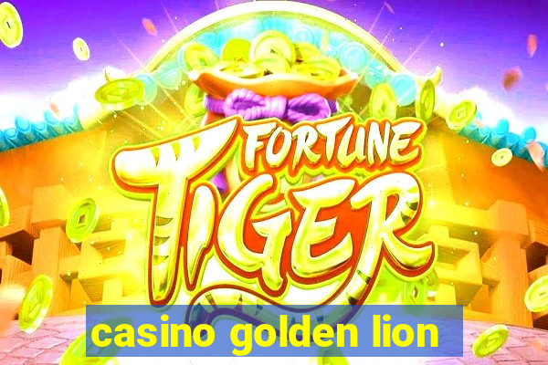 casino golden lion