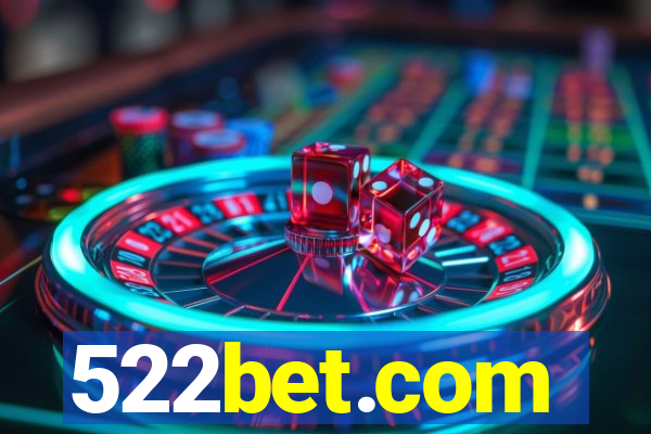 522bet.com