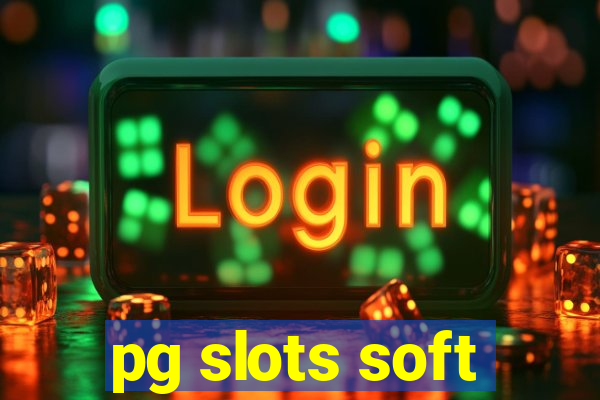 pg slots soft