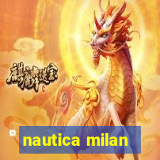 nautica milan