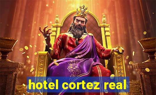 hotel cortez real