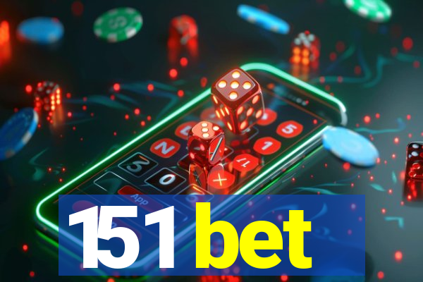 151 bet