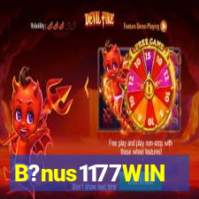 B?nus1177WIN