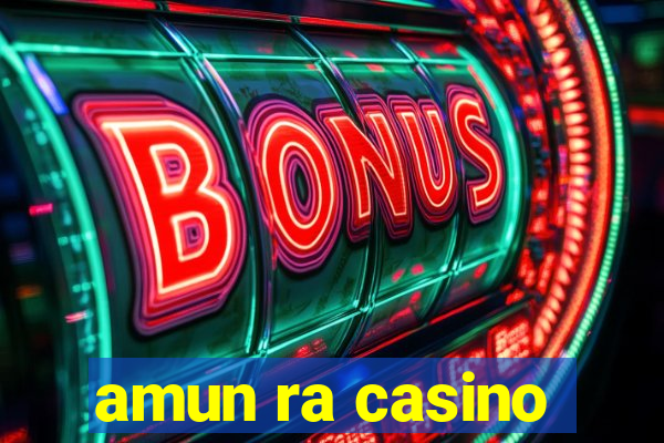 amun ra casino