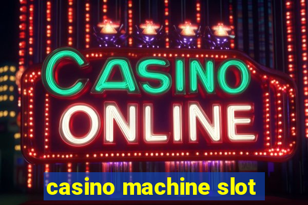 casino machine slot