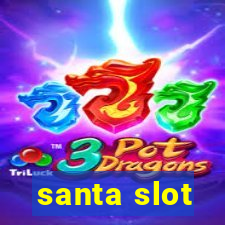 santa slot